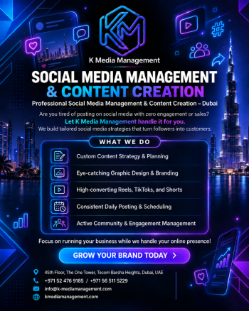 Social Media Management & Content Creation Dubai | K Media