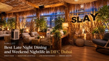 best late night dining and weekend nightlife in Slay difc Best Spot for Weekend Nightlife in DIFC