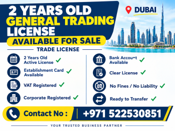 2 YEARS OLD GENERAL TRADING LICENSE AVAILABLE FOR SALE - DUBAI 