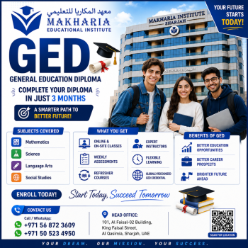 Prepare for Your GED Test in Sharjah – Enroll at Makharia Institute