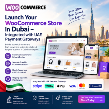 Launch Your WooCommerce Store in Dubai – Integrated with UAE Payment Gateways