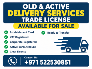 1 YEAR OLD ACTIVE DELIVERY SERVICES TRADE LICENSE AVAILABLE FOR SALE - DUBAI 